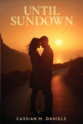 Until Sundown B0FY8CZTRG Book Cover