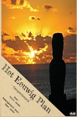 Het Eeuwig Plan - - Geopenbaard [Dutch] 883546224X Book Cover