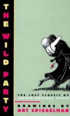 The Wild Party: The Lost Classic 0679424504 Book Cover