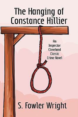 The Hanging of Constance Hillier: An Inspector ... 1434403106 Book Cover