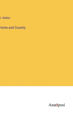 Home and Country 338217023X Book Cover