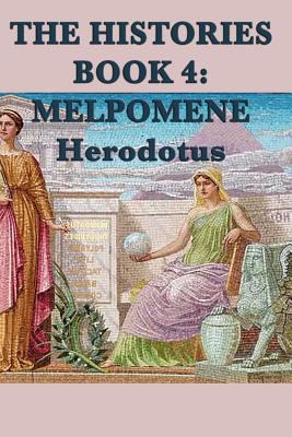 The Histories Book 4: Melpomene 1617207721 Book Cover