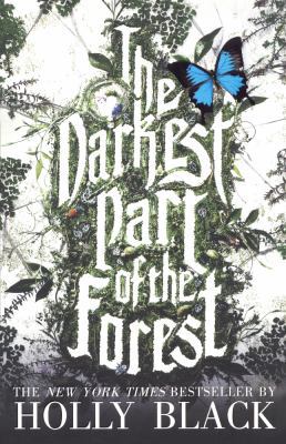 The Darkest Part of the Forest 0606375333 Book Cover