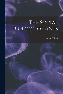 The Social Biology of Ants 1015423426 Book Cover