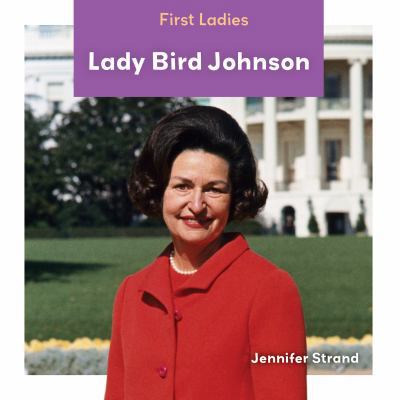 Lady Bird Johnson 1532122845 Book Cover
