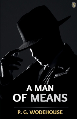 A Man Of Means 9359040401 Book Cover