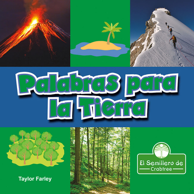 Palabras Para La Tierra (Earth Words) [Spanish] 142713233X Book Cover