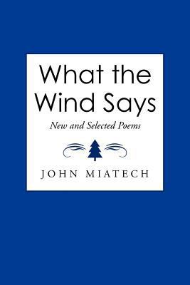 What the Wind Says 1468565044 Book Cover