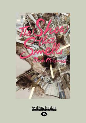 The Show that Smells [Large Print] 1459652975 Book Cover
