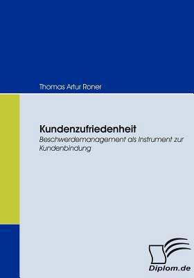 Kundenzufriedenheit: Beschwerdemanagement als I... [German] 3836664569 Book Cover