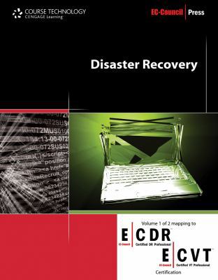 Disaster Recovery (EC-Council Press) 1435488709 Book Cover