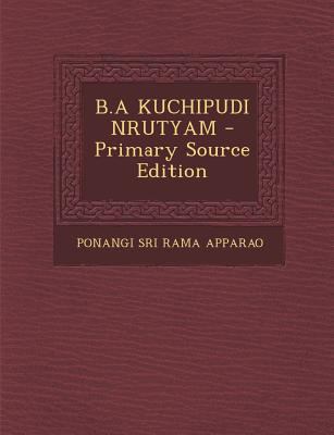 B.a Kuchipudi Nrutyam [Telugu] 1295360381 Book Cover