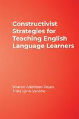 Constructivist Strategies for Teaching English ... 1412936861 Book Cover
