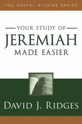 Your Study of Jeremiah Made Easier 1599554003 Book Cover