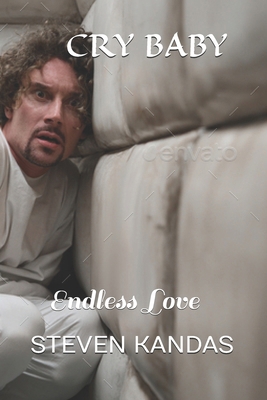 Cry Baby: Endless Love B09KNGJSMW Book Cover