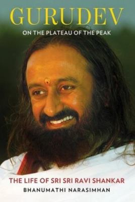 Gurudev: On the Plateau of the Peak: The Life o... 9386850575 Book Cover