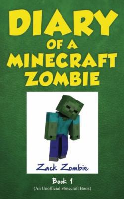 Diary of a Minecraft Zombie 133805368X Book Cover