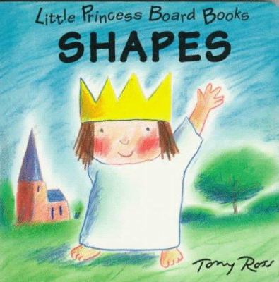 Shapes: Little Princess Board Books 0152003193 Book Cover