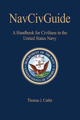 NavcivGuide: A Handbook for Civilians in the Un... 1591141559 Book Cover