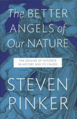 Better Angels of Our Nature: The Decline of Vio... 1846140935 Book Cover