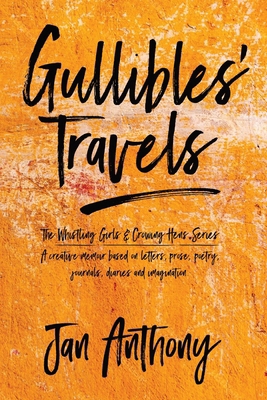 Gullibles' Travels B0D2G574TN Book Cover