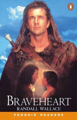 Braveheart. Randall Wallace 0582416809 Book Cover