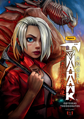 Tomahawk Angel Volume 1 150673846X Book Cover