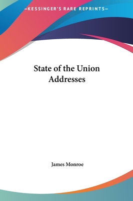 State of the Union Addresses 1161453857 Book Cover