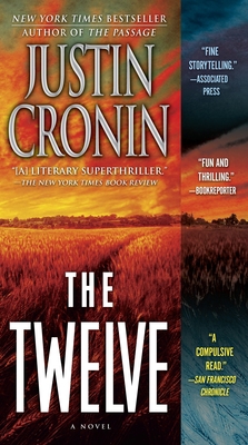 The Twelve: A Novel (Book Two of the Passage Tr... 1400026261 Book Cover