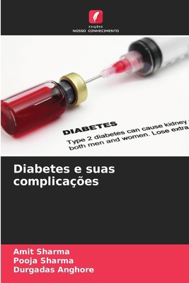 Diabetes e suas complicações [Portuguese] 6207922697 Book Cover