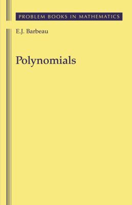 Polynomials (Problem Books in Mathematics) 0387969195 Book Cover