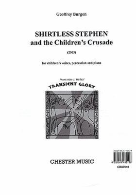 Shirtless Stephen and the Children's Crusade: T... 1844490157 Book Cover