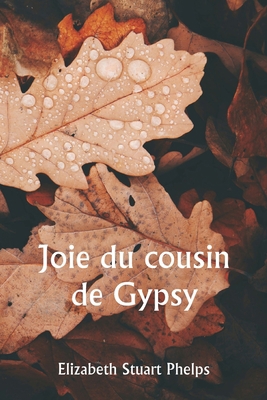 Joie du cousin de Gypsy [French] 9357338373 Book Cover