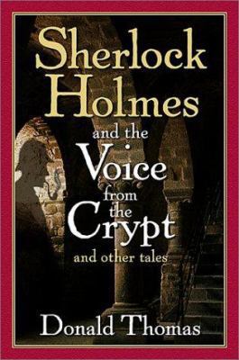 Sherlock Holmes and the Voice from the Crypt 0786709731 Book Cover