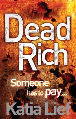 DEAD RICH 0091944791 Book Cover
