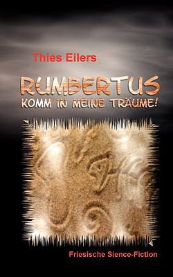 Rumbertus: Komm in meine Träume! [German] 3837010651 Book Cover