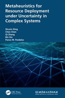 Metaheuristics for Resource Deployment under Un... 1032065206 Book Cover