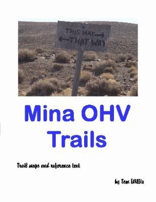 Spiral-bound Mina OHV Trails Book