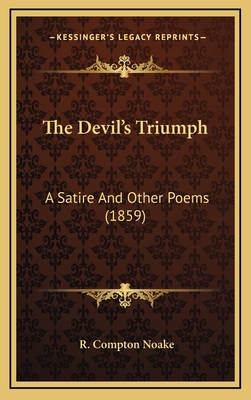 The Devil's Triumph: A Satire and Other Poems (... 116518205X Book Cover
