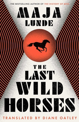 The Last Wild Horses 1471175685 Book Cover