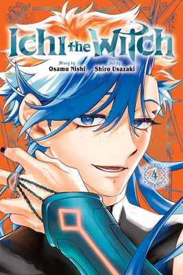 Ichi the Witch, Vol. 4 1974716732 Book Cover