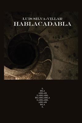 Hablacadabla [Spanish] 1257944053 Book Cover