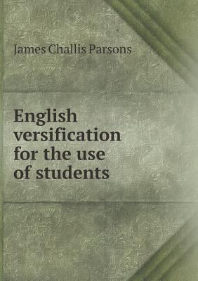 English Versification for the Use of Students 5518478526 Book Cover