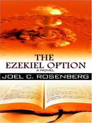 The Ezekiel Option [Large Print] 0786282347 Book Cover