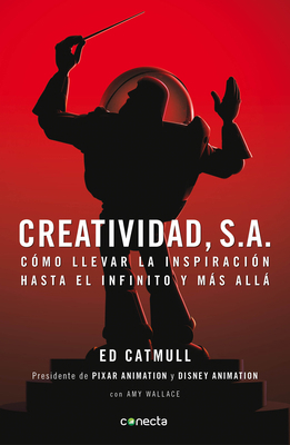 Creatividad, S.A.: Cómo Llevar La Inspiración H... [Spanish] 8493914525 Book Cover