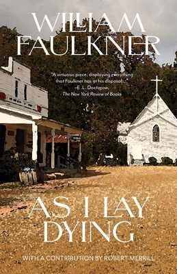 As I Lay Dying (Warbler Classics Annotated Edit... B0GDQM1SYT Book Cover