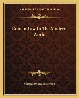 Roman Law In The Modern World 1163120022 Book Cover