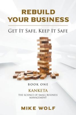 Rebuild Your Business: Book 1 Kanketa The Scien... 1646202236 Book Cover