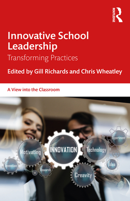 Innovative School Leadership: Transforming Prac... 036761216X Book Cover