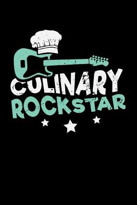 Culinary Rockstar: 120 Pages I 6x9 I Music Shee... 1080856773 Book Cover